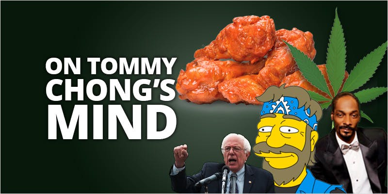 Tommy Chong On Weed, Snoop, Bernie And Spicy Wings